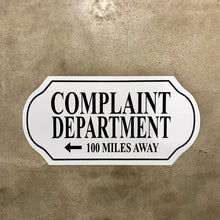 Complaint Department Sign
