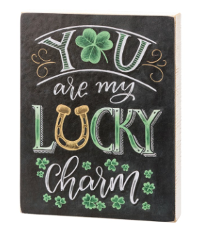 Block Sign - You Are My Lucky Charm