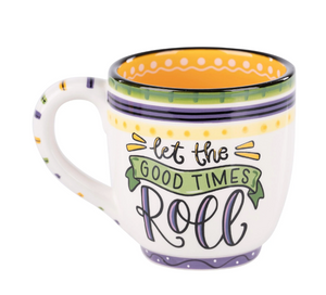 Let The Good Times Roll Mug